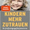 Kindern mehr zutrauen*Kösel-Verlag Best