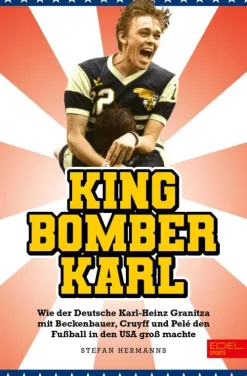 King Bomber Karl*Edel Sports - ein Verlag der Edel Verlagsgruppe Hot