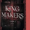 Bloom Dark Romance-Kingmakers - Jahr 2