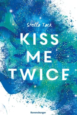 Kiss Me Twice - Kiss the Bodyguard, Band 2 (SPIEGEL-Bestseller, Prickelnde New-Adult-Romance)*Ravensburger eBooks New