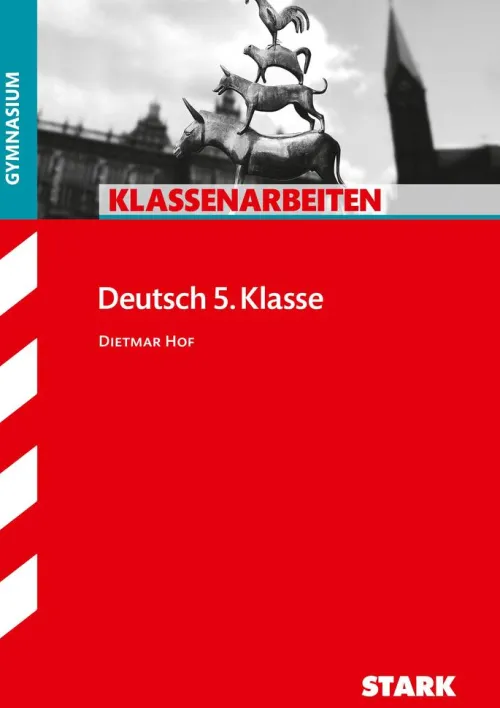 Stark Verlag GmbH Abi Trainer·Deutsch*Klassenarbeiten Gymnasium - Deutsch 5. Klasse
