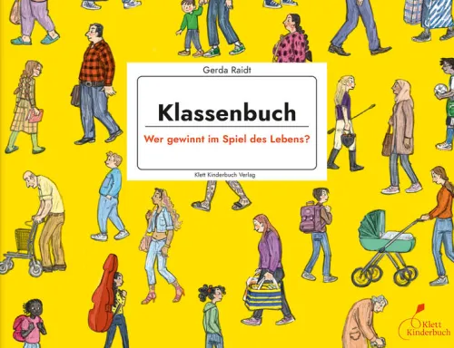 Kinder Klett Kinderbuch 6-10 Jahre-Klassenbuch - Wer gewinnt im Spiel des Lebens?