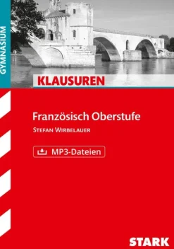 Stark Verlag GmbH Abi Trainer·Fremdsprachen|Quali Trainer·Abi Trainer-Klausuren Französisch Oberstufe