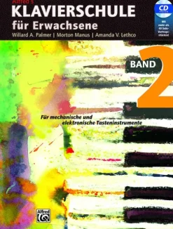 Alfred Music Publishing G Musikwissenschaft-Klavierschule für Erwachsene / Klavierschule für Erwachsene. Band 2