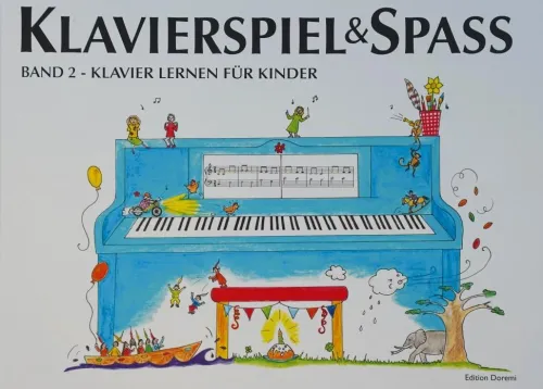 Klavierspiel & Spaß. Band 02*Edition Doremi ApS Online