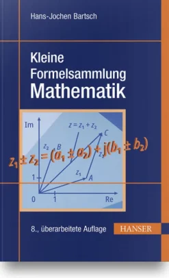 Hanser Fachbuchverlag Mathematik-Kleine Formelsammlung Mathematik