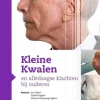 Bohn Stafleu van Loghum Niederländische Bücher-Kleine Kwalen en alledaagse klachten bij ouderen