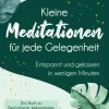 MVG Moderne Vlgs. Ges. Self Care-Kleine Meditationen für jede Gelegenheit