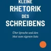 IFB Verlag Sprachwissenschaften-Kleine Rhetorik des Schreibens