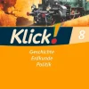 Klick! Geschichte, Erdkunde, Politik - Westliche Bundesländer - 8. Schuljahr*Cornelsen Verlag GmbH
