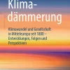 Springer-Verlag GmbH Geowissenschaft*Klimadämmerung