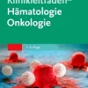 Urban & Fischer/Elsevier Medizin*Klinikleitfaden Hämatologie Onkologie