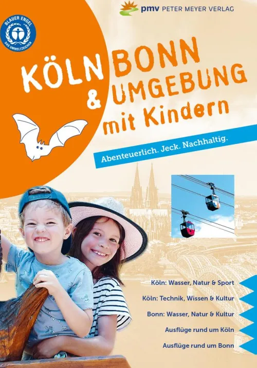 Köln Bonn & Umgebung mit Kindern*pmv Peter Meyer Verlag Best
