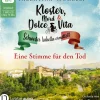 Lübbe Audio Krimis & Thriller·Weibliche Ermittler|Krimis & Thriller·Privatdetektive*Kloster, Mord und Dolce Vita - Eine Stimme für den Tod