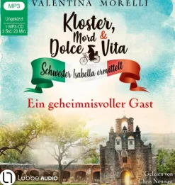 Lübbe Audio Krimis & Thriller·Weibliche Ermittler|Krimis & Thriller·Privatdetektive*Kloster, Mord und Dolce Vita - Ein geheimnisvoller Gast