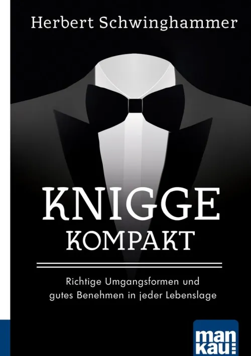 Mankau-Verlag GmbH Hobby & Selbermachen-Knigge kompakt