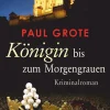 dtv Verlagsgesellschaft Kulinarische Krimis*Königin bis zum Morgengrauen