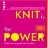KNIT is for POWER*frechverlag GmbH Clearance
