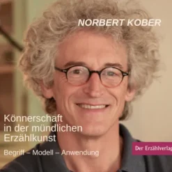 Der Erzählverlag Sprachwissenschaften*Könnerschaft in der mündlichen Erzählkunst