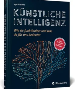 Künstliche Intelligenz*Rheinwerk Verlag GmbH Discount