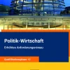 Buchner, C.C. Verlag Nach Fächern·Politik & Sozialkunde-Kolleg Politik u. Wirt. NI Qualiphase 12 EA - neu