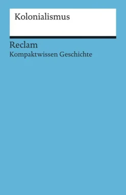 Reclam Philipp Jun. Abi Trainer·Geschichte*Kolonialismus