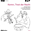 Der Audio Verlag, DAV Romane·Gedichte & Drama-Komm, Trost der Nacht,1 Audio-CD, 1 MP3