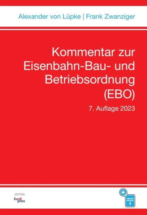 Kommentar zur Eisenbahn-Bau- und Betriebsordnung (EBO)*Trackomedia Clearance