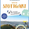 KOMPASS Radvergnügen rund um Stuttgart*Kompass Karten GmbH Best