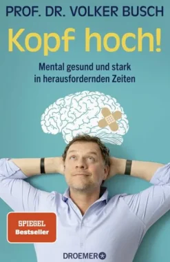 Droemer HC Business & Karriere|Psychologie*Kopf hoch!