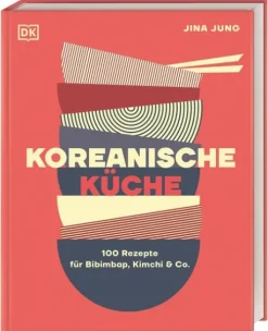 Koreanische Küche*Dorling Kindersley Verlag