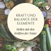 via tolino media Hobby & Selbermachen*Kraft und Balance der Elemente