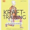 Dorling Kindersley Verlag Ratgeber-Krafttraining - Die Anatomie verstehen