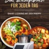BoD - Books on Demand Kochbücher Nach Zutaten*Krups Prep & Cook Das Rezeptbuch für jeden Tag