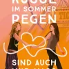 Magellan GmbH Lgbtqia+ Jugendbücher*Küsse im Sommerregen sind auch nur nass