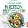 Trias Gesundheit-Köstlich essen Nierenerkrankungen