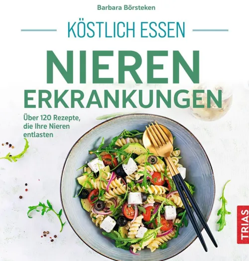 Köstlich essen Nierenerkrankungen*TRIAS