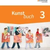 Schoeningh Verlag Nach Fächern·Musik|Nach Fächern·Kunst-Kunstbuch 3. Schulbuch. . Neubearbeitung
