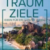KUNTH Bildband Traumziele*Kunth GmbH & Co. KG Discount