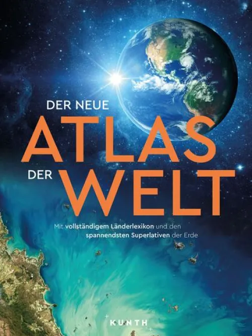 Kunth GmbH & Co. KG Karten & Atlanten-KUNTH Weltatlas Der neue Atlas der Welt