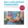 Deutscher Aerzte Verlag Medizin-Kurs- und Lehrbuch Sozialmedizin