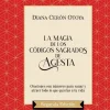 Diana Cerón Otoya Spanische Bücher-La Magia De Los Códigos Sagrados De Agesta