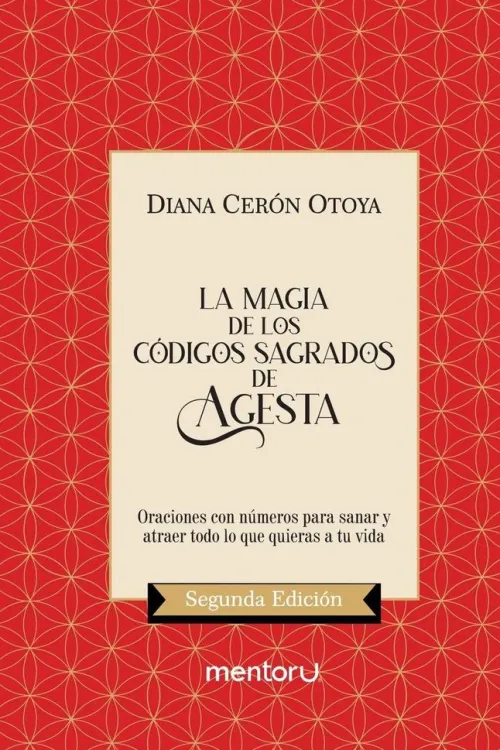 Diana Cerón Otoya Spanische Bücher-La Magia De Los Códigos Sagrados De Agesta
