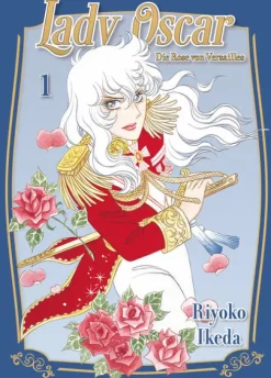 Panini Verlags GmbH Biografien & Erinnerungen|Love & Romance*Lady Oscar: Die Rose von Versailles 01