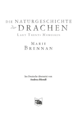 Lady Trents Memoiren 1*Cross Cult Outlet