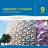 Lambacher Schweizer Mathematik 9. Schülerbuch Klasse 9. Ausgabe Bayern*Klett Ernst /Schulbuch Outlet
