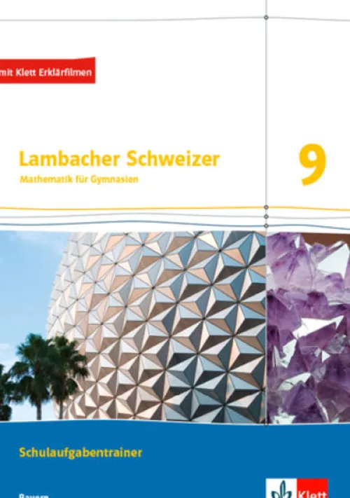 Lambacher Schweizer Mathematik 9. Schulaufgabentrainer. Schülerheft mit Lösungen Klasse 9. Ausgabe Bayern*Klett Ernst /Schulbuch