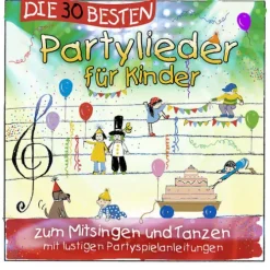 Kinder Universal Family Entertai Kinder- & Jugendbücher·Reime & Lieder|Kinder- & Jugendbücher·Nach Alter-Lamp & Leute - Die 30 besten Partylieder für Kinder