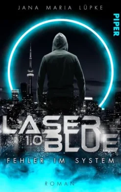Piper Nahe Zukunft-Laser Blue 1.0 - Fehler im System