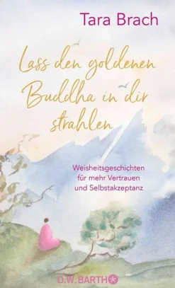 Lass den goldenen Buddha in dir strahlen*O.W. Barth eBook Sale